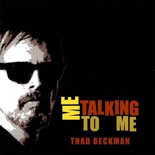 Thad Beckman - Me Talking to Me vinyl record cover
