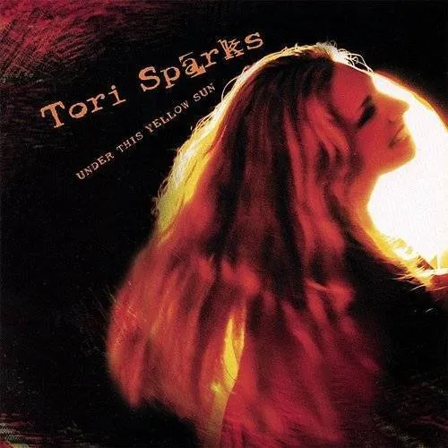 Tori Sparks - Under This Yellow Sun vinyl record cover