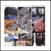 Field Recordings Of Dreams