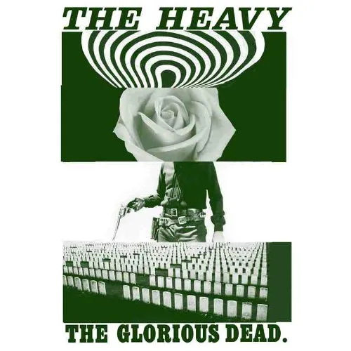 The Heavy - The Glorious Dead vinyl record cover