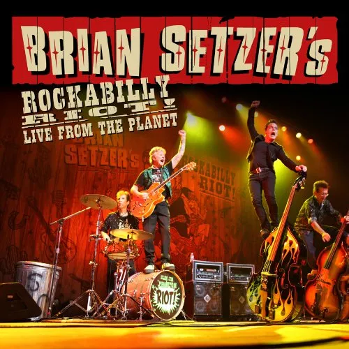 Brian Setzer - Rockabilly Riot: Live From The Planet vinyl record cover