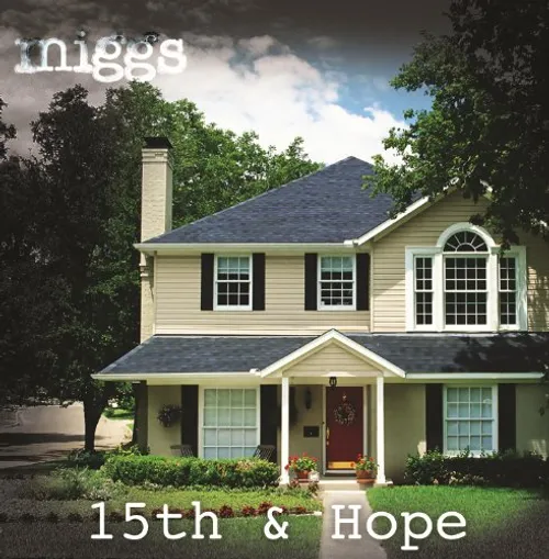 The Miggs - 15th and Hope vinyl record cover
