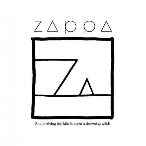 Frank Zappa - Ship Arriving Too Late to Save a Drowning Witch vinyl record cover