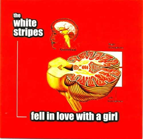 The White Stripes - Fell In Love With A Girl vinyl record cover