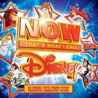 Now Disney: That's What I Call Disney