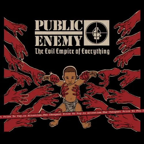 Public Enemy - The Evil Empire Of Everything vinyl record cover