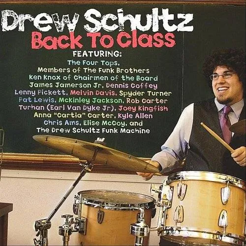 Drew Schultz - Back to Class vinyl record cover