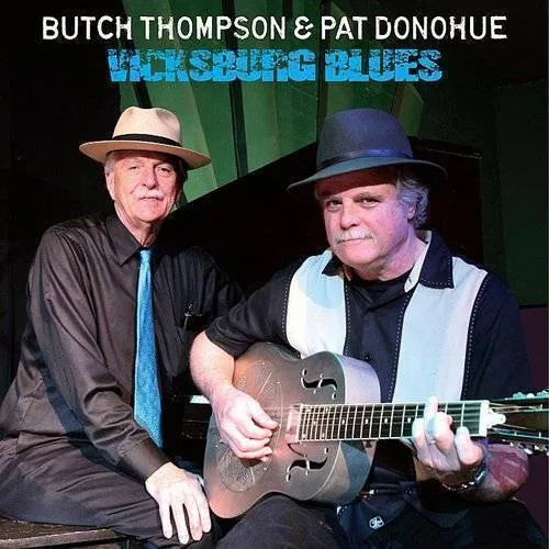 Pat Donohue & Butch Thompson - Vicksburg Blues vinyl record cover
