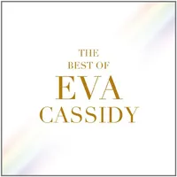 The Best Of Eva Cassidy