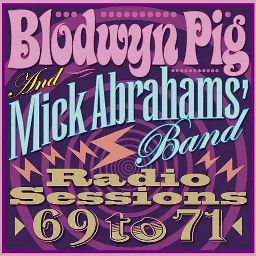 Blodwyn Pig & Mick A - Radio Sessions 1969-19 vinyl record cover