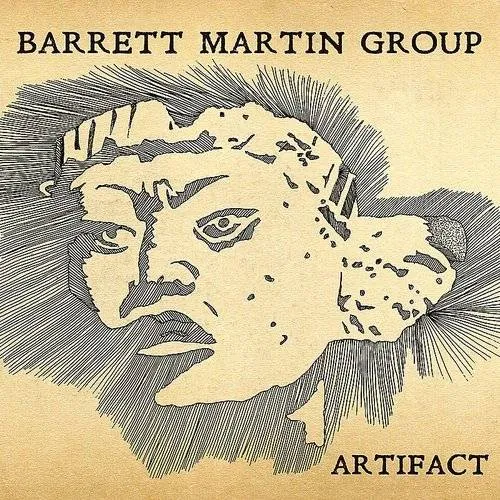 Barrett Martin Group - Artifact vinyl record cover