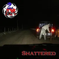 Shattered