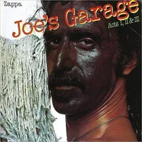 Joe's Garage Acts I II & III