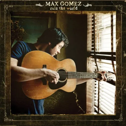 Max Gomez - Rule The World vinyl record cover