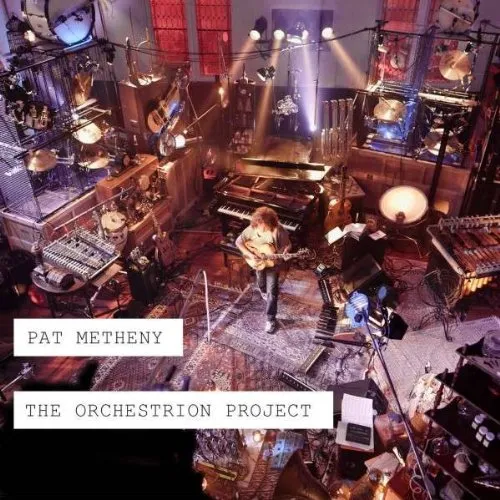 Pat Metheny - The Orchestrion Project vinyl record cover