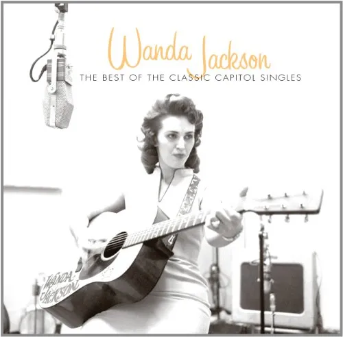 Wanda Jackson - Best of the Classic Capitol Singles vinyl record cover