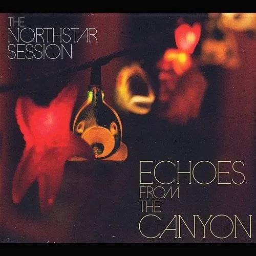 The Northstar Session - Echoes from the Canyon vinyl record cover
