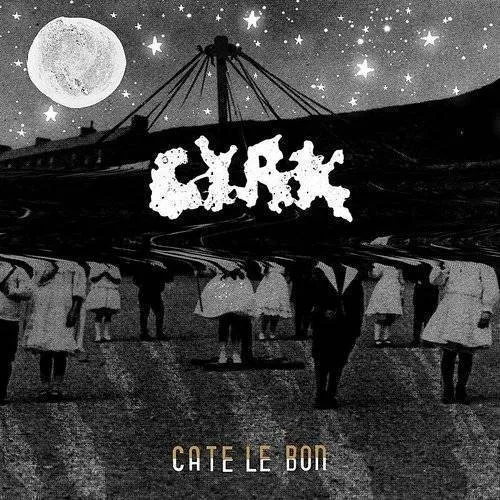 Cate Le Bon - Cyrk vinyl record cover
