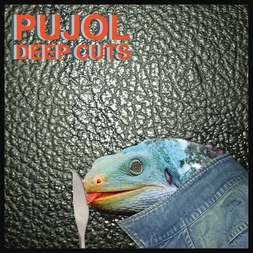 PUJOL - Deep Cuts vinyl record cover