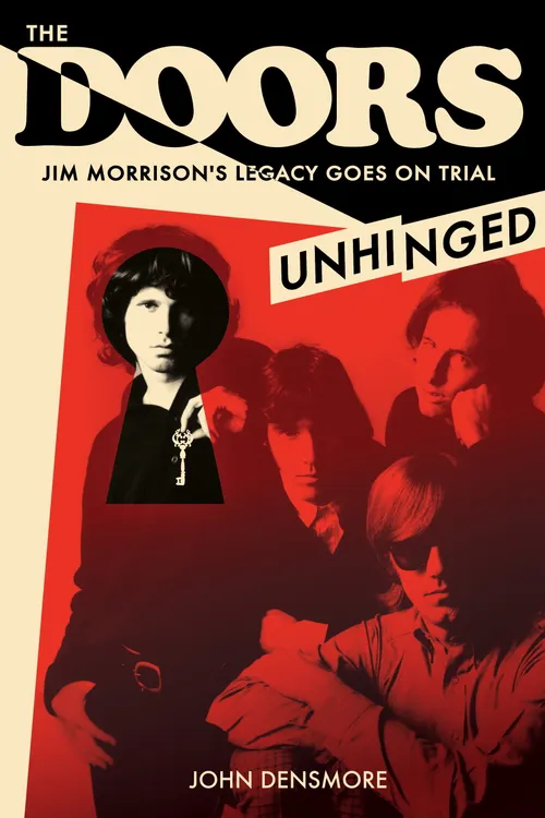 John Densmore - The Doors: Unhinged: Jim Morrison's Legacy Goes on Trial vinyl record cover