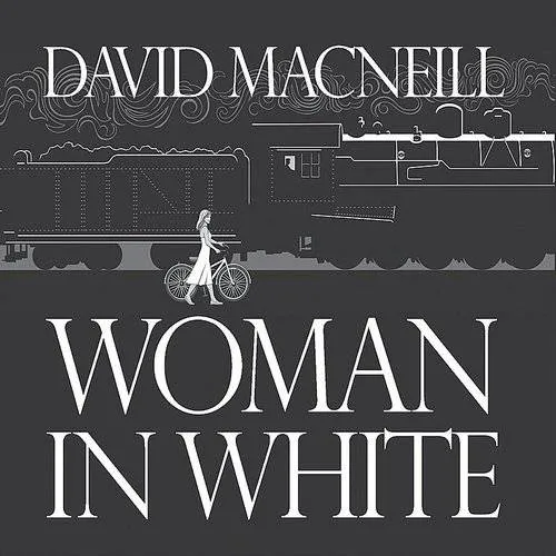 David Macneill - Woman in White vinyl record cover