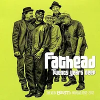 Twenty Years Deep The Very Best Of Fathead