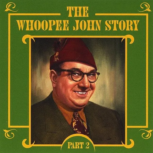 Whoopee John - Vol. 2-Whoopee John Story vinyl record cover