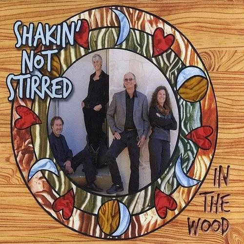 Shakin' Not Stirred - In the Wood vinyl record cover