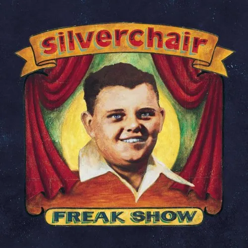 Silverchair - Freak Show vinyl record cover