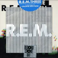 R.E.M. Three: First Three Singles From Collapse In