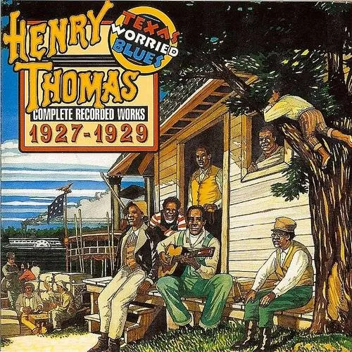 Henry Thomas - Texas Worried Blues vinyl record cover