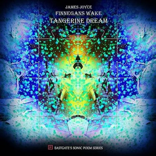 Tangerine Dream - Finnegans Wake vinyl record cover