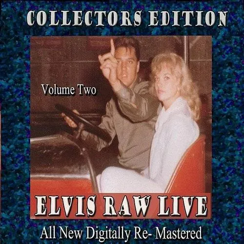 Top 40 - Elvis Raw Live - Volume 2 vinyl record cover