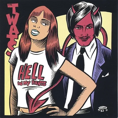 The Twats - Hell In My Pants vinyl record cover