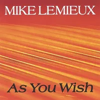 As You Wish