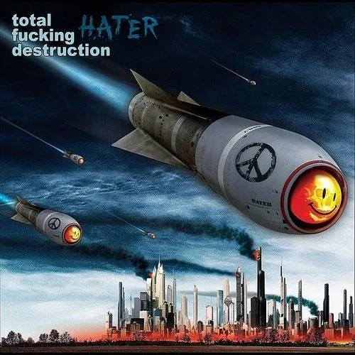 Total Fucking Destruction - Haters vinyl record cover