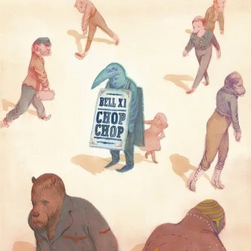Bell X1 - Chop Chop vinyl record cover