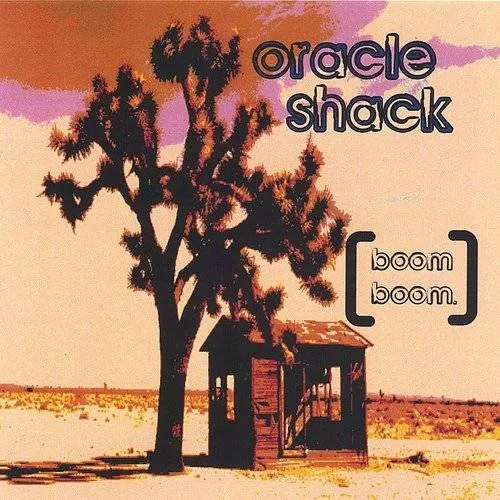Oracle Shack - Boom Boom vinyl record cover