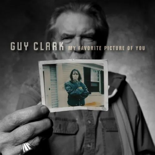 Guy Clark - My Favorite Picture of You vinyl record cover