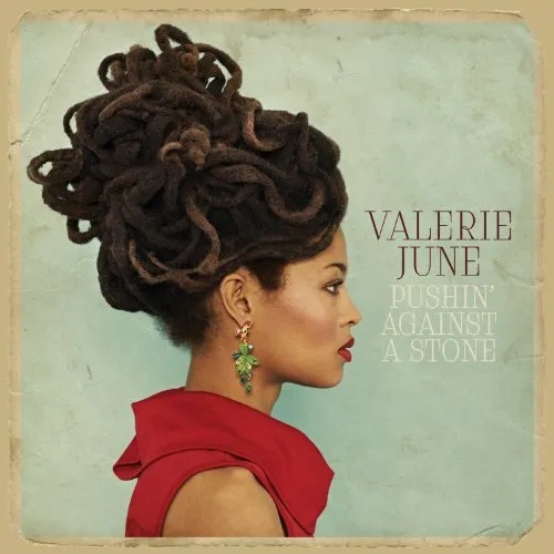 Valerie June - Pushin Against a Stone vinyl record cover