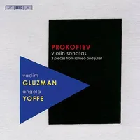 Violin Sonatas / 3 Pieces from Romeo & Juliet