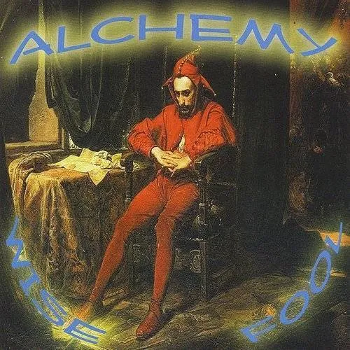 Alchemy - Wise Fool vinyl record cover