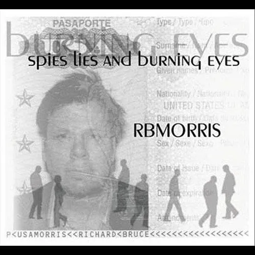 Rb Morris - Spies Lies & Burning Eyes vinyl record cover