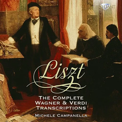 Michele Campanella - Complete Wagner & Verdi Transcriptions vinyl record cover