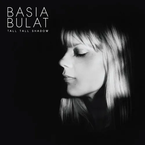 Basia Bulat - Tall Tall Shadow vinyl record cover