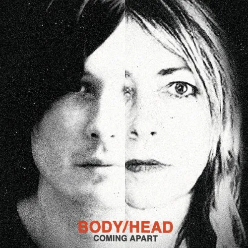 Body/Head - Coming Apart vinyl record cover