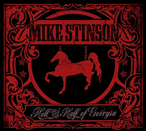 Mike Stinson - Hell and Half Of Georgia vinyl record cover