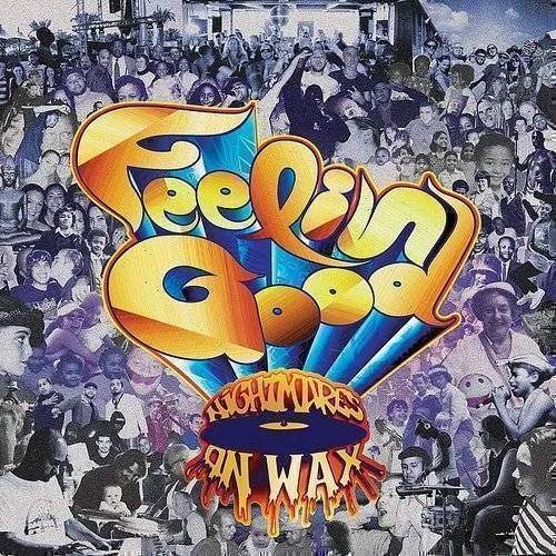 Nightmares On Wax - Feelin Good vinyl record cover