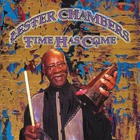 Lester Chambers: Time Has Come