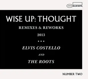 Wise Up: Thought Remixes and Reworks